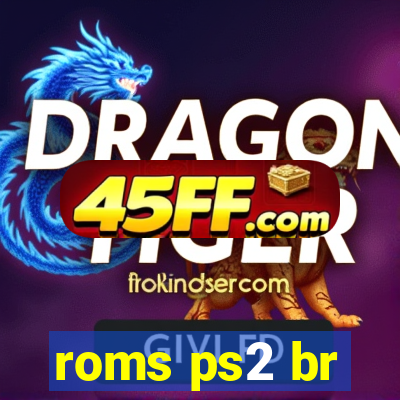 roms ps2 br
